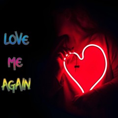 love me again(Prod.JpBeatz)