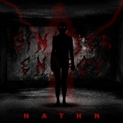 NATHN - Sinister Energy [FREE DOWNLOAD]