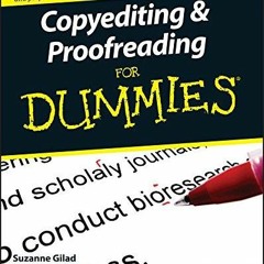 PDF/READ  Copyediting and Proofreading For Dummies