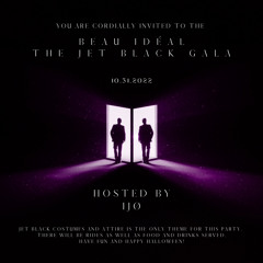 Beau Idéal-The Jet Black Gala