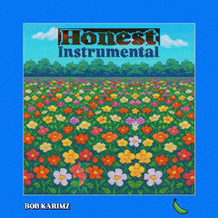 Honest (Instrumental)