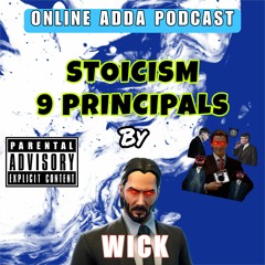 S01E02 - 9 Princples of Stoicsm by Wick