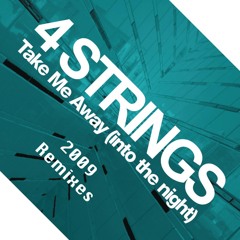 Take Me Away (Into the Night) (Dennis De Laat Mix)