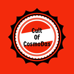 Cult of cosmodas take 1