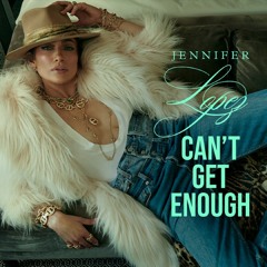 Jennifer Lopez - Can't Get Enough (Dario Xavier Club Remix) *OUT NOW*
