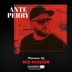 Ante Perry @ sunshine live Mix Mission 2021