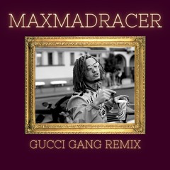 GUCCI GANG REMIX