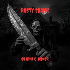 "RUSTY SHANK" 68 BPM C-MINOR