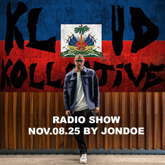 kloud kollective Radio Show by JonDoe 08.11.2025