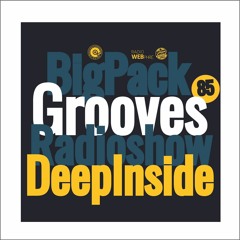 Big Pack presents Grooves Radioshow 085
