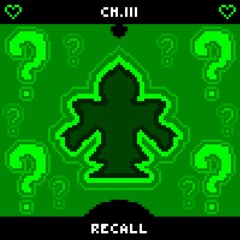 DELTARUNE (Ch. 3) - REcall