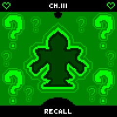 DELTARUNE (Ch. 3) - REcall