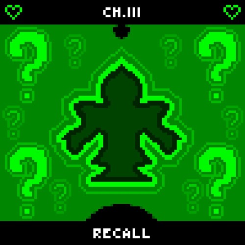 DELTARUNE (Ch. 3) - REcall