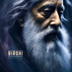 Kaar Milon Chaao Birohi | Tagore, Shayok, subtraktive | by #abhikism