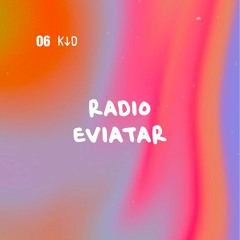 06 KID | RADIO EVIATAR