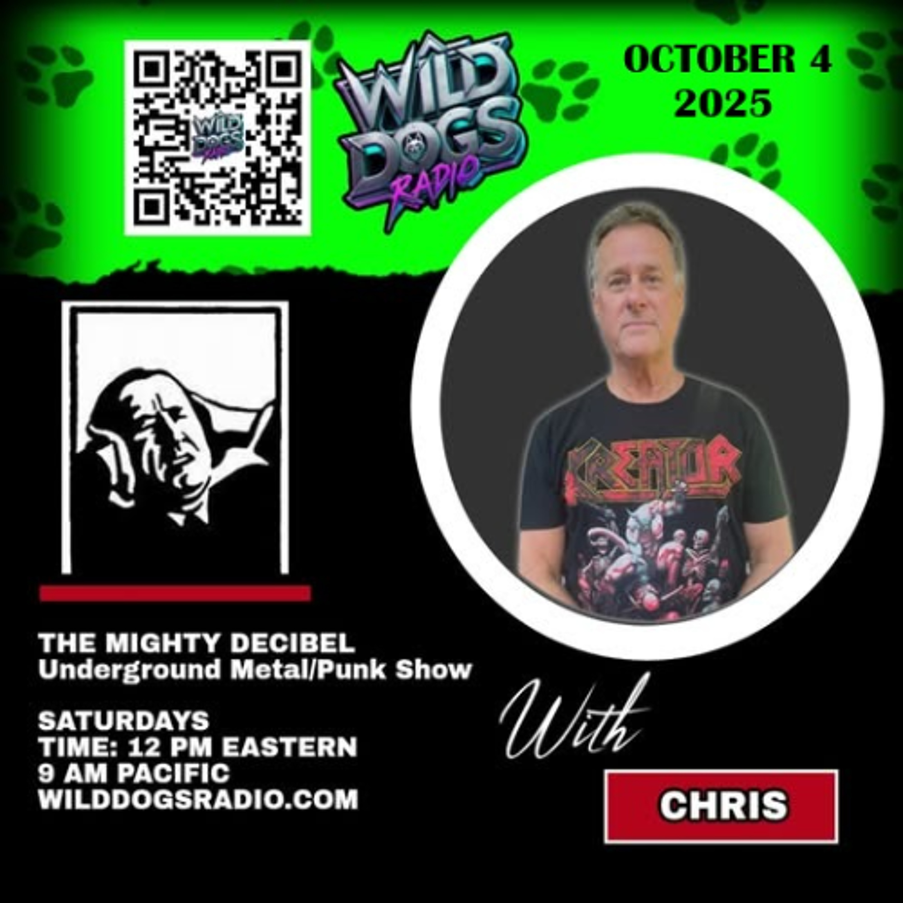THE MIGHTY DECIBEL on WILD DOGS RADIO - Oct 4, 2025