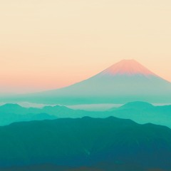 Mount Fuji(Chill Mix)