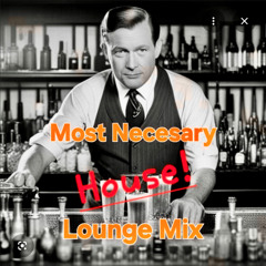 "Housey" Lounge Vibes - Fall 2025