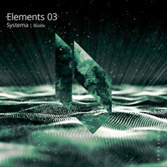 Systema - Bustle, Beatfreak Recordings