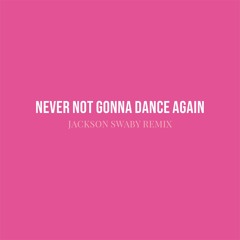Pink - Never Not Gonna Dance Again (Tech House Remix)