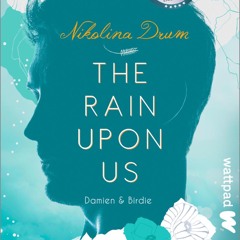 [Read] Online The Rain Upon Us BY : Nikolina Drum