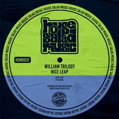 HSMD037 William Trilogy - Nice Leap [House Salad Music]