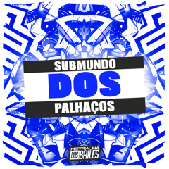 Submundo dos Palhaços
