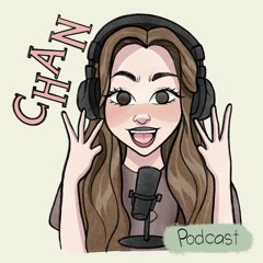 The beginning of my post-university and post-pandemic metamorphosis | The Chanwow Podcast Epi. #4
