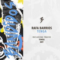 Rafa Barrios - DRY (Bandidos 051)