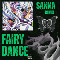 SAXNA - Fairy Dance (Remix)