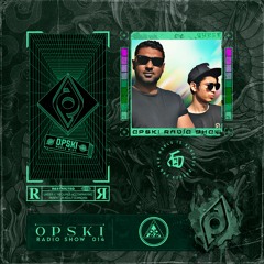 Opski Radio Show - Bassick Behaviour #014