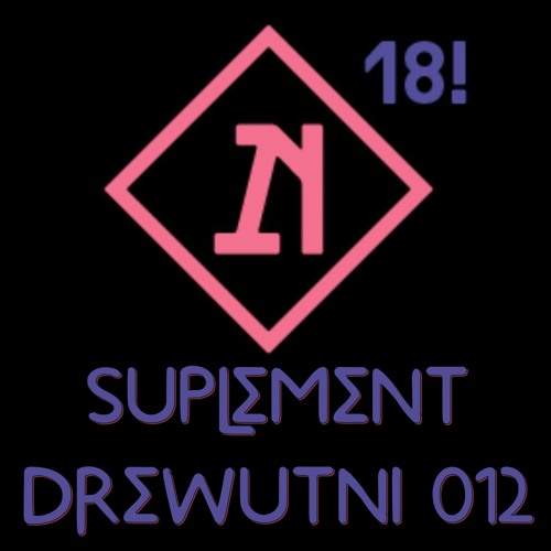 Suplement Drewutni 012 | Tauron Nowa Muzyka 2023 showmix