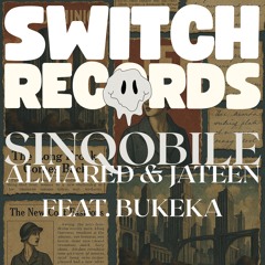 Sinqobile (Radio Edit) [feat. Bukeka]
