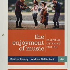 GET [EPUB KINDLE PDF EBOOK] Enjoyment of Music: Essential Listening by  Kristine Forney &  Andrew De
