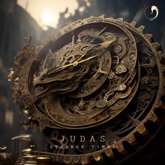 Judas - Strange Times | Preview (out now)
