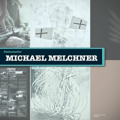 Plattenkoffer: Michael Melchner