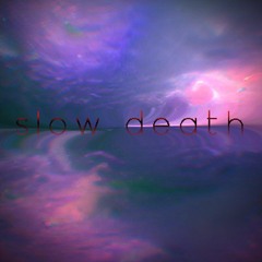 [FREE FOR PROFIT] Beat "Slow Death"