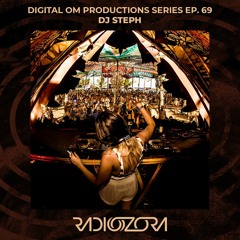 DJ STEPH | Digital Om Productions series Ep. 69 | 19/11/2021