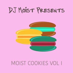 Moist Cookies Vol I