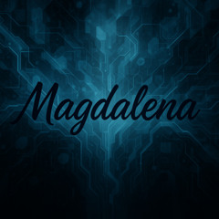 Magdalena - Tornevalls Neural Ensemble Original Edit