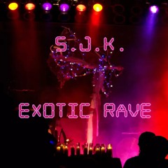 Exotic Rave