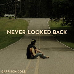 Never Looked Back