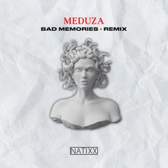 MEDUZA, James Carter - Bad Memories Ft. Elley Duhé, FAST BOY (Natixx Remix) Radio Edit