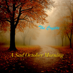 A Sad October Morning