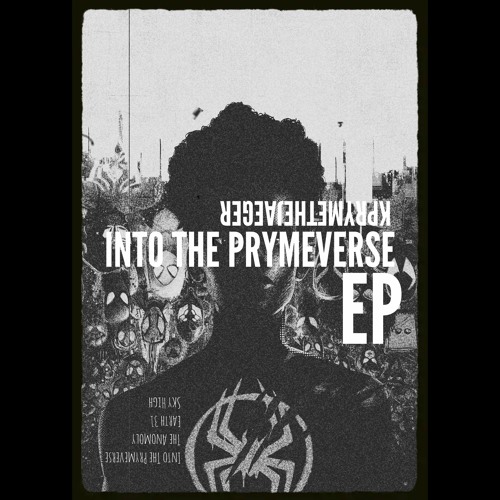 Into The Prymeverse