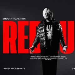 Smooth Transition - Sidhu Moose Wala Mashup | ProLP Music |  New Punjabi Song