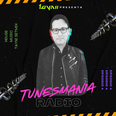 Tayni Presents Tunesmania radio 04