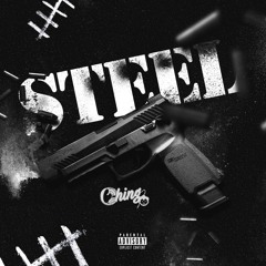 Ching - Steel (Official Audio)