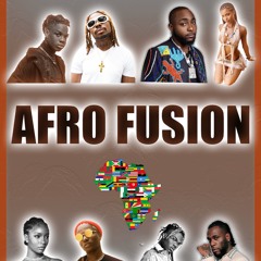 AFRO-FUSION The Best of Afro-Beats 2022-2023