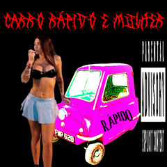 CARRO RÁPIDO E MULHER